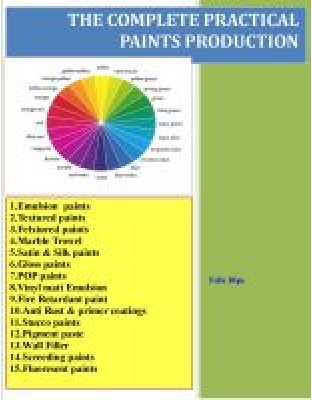 THE COMPLETE PRACTICAL PAINTS PRODUCTION